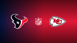 Houston Texans vs. Kansas City Chiefs