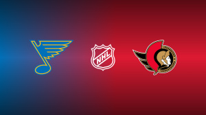 St. Louis Blues vs. Ottawa Senators