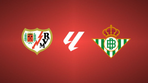 Rayo Vallecano vs. Real Betis