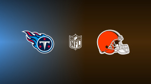 Tennessee Titans vs. Cleveland Browns