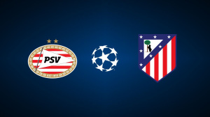 PSV vs. Atleti